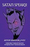 LA Vey, Anton Szandor: Satan Speaks! LA Vey, Anton Szandor: Satan Speaks!