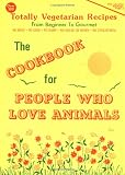 Klaper, Michael A.: The Cookbook for People Who Love Animals