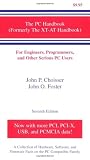 Foster, John: The PC Handbook for Engineers, Programmers, and Other Serious PC Users Foster, John: The PC Handbook for Engineers, Programmers, and Other Serious PC Users