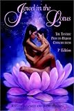 Saraswati, Sunyata: Jewel in the Lotus: The Sexual Path to Higher Consciousness Saraswati, Sunyata: Jewel in the Lotus: The Sexual Path to Higher Consciousness
