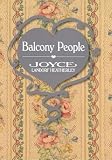 Heatherley, Joyce Landorf: Balcony People Heatherley, Joyce Landorf: Balcony People