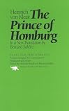 Von Kleist, Heinrich: The Prince of Homburg Von Kleist, Heinrich: The Prince of Homburg