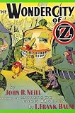 Neill, John R.: The Wonder City of Oz Neill, John R.: The Wonder City of Oz