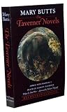 The Taverner Novels (0929701186) by Butts, Mary Butts, Mary: The Taverner Novels