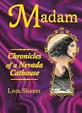 Shaner, Lora: Madam