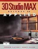 Fulton, Nancy: 3D Studio Max Applied, Release 2.0 Fulton, Nancy: 3D Studio Max Applied, Release 2.0