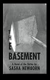 Newborn, Sasha: The Basement