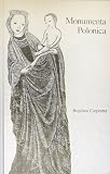 Carpenter, Bogdana: Monumenta Polonica: The First Four Centuries of Polish Poetry  A Bilingual Anthology