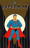 Shuster, Joe: Superman Archives Shuster, Joe: Superman Archives