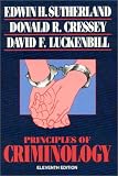 Principles of Criminology (0930390709) by Sutherland, Edwin H. Sutherland, Edwin H.: Principles of Criminology