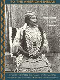 Thompson, Lucy: To the American Indian: Reminiscences of a Yurok Woman