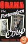 Obama: The Postmodern Coup - Making of a Manchurian Candidate