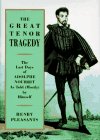 Nourrit, Adolphe: The Great Tenor Tragedy: The Last Days of Adolphe Nourrit As Told