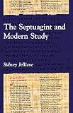 Jellicoe, Sidney: Septuagint and Modern Study Jellicoe, Sidney: Septuagint and Modern Study