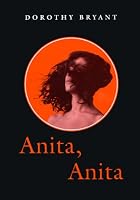 Anita, Anita: Garibaldi of the New World by…