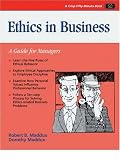 Maddux, Robert B.: Ethics in Business: A Guide for Managers Maddux, Robert B.: Ethics in Business: A Guide for Managers