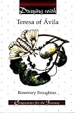 Broughton, Rosemary: Praying With Teresa of Avila Broughton, Rosemary: Praying With Teresa of Avila