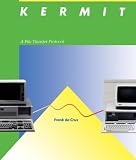Da Cruz, Frank: Kermit: A File Transfer Protocol
