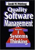 Weinberg, Gerald M.: Quality Software Management: Systems Thinking Weinberg, Gerald M.: Quality Software Management: Systems Thinking