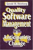 Weinberg, Gerald M.: Quality Software Management: Anticipating Change Weinberg, Gerald M.: Quality Software Management: Anticipating Change