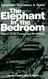 Hart, Stanley I.: The Elephant in the Bedroom: Automobile Dependence & Denial  Impacts on the Economy and Environment