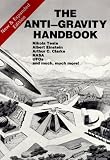 Childress, D. Hatcher: The Anti-Gravity Handbook