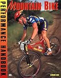 Zinn, Lennard: The Mountain Bike Performance Handbook Zinn, Lennard: The Mountain Bike Performance Handbook
