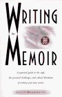 Barrington, Judith: Writing the Memoir: From Truth to Art