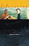 Barrington, Judith: Lifesaving: A Memoir Barrington, Judith: Lifesaving: A Memoir