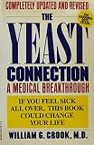 Crook, William G.: Yeast Connection
