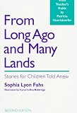 Hoertdoerfer, Patricia: From Long Ago and Many Lands