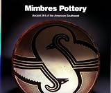 Leblanc, Steven A.: Mimbres Pottery: Ancient Art of the American Southwest Leblanc, Steven A.: Mimbres Pottery: Ancient Art of the American Southwest