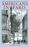 Morton, Brian N.: Americans in Paris Morton, Brian N.: Americans in Paris