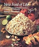 Batmanglij, Najmieh Khalili: The New Food of Life: A Book of Ancient Persian and Modern Iranian Cooking and Ceremonies Batmanglij, Najmieh Khalili: The New Food of Life: A Book of Ancient Persian and Modern Iranian Cooking and Ceremonies