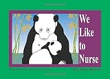 Martin, Chia: We Like to Nurse