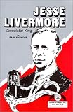 Sarnoff: Jesse Livermore Speculator King