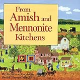 Pellman, Rachel T.: From Amish and Mennonite Kitchens Pellman, Rachel T.: From Amish and Mennonite Kitchens