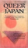 Summerhawk, Barbara: Queer Japan: Personal Stories of Japanese Lesbians, Gays, Transsexuals and Bisexuals Summerhawk, Barbara: Queer Japan: Personal Stories of Japanese Lesbians, Gays, Transsexuals and Bisexuals