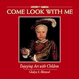 Blizzard, Gladys S.: Enjoying Art With Children Blizzard, Gladys S.: Enjoying Art With Children