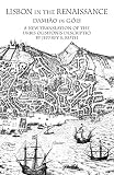 Ruth, Jeffrey S.: Lisbon in the Renaissance: A New Translation of the Urbis Olisiponis Descriptio Ruth, Jeffrey S.: Lisbon in the Renaissance: A New Translation of the Urbis Olisiponis Descriptio