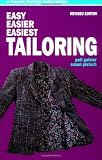Palmer, Pati: Easy, Easier, Easiest Tailoring