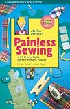 Palmer, Pati: Mother Pletsch's Painless Sewing: With Pretty Pati's Perfect Pattern Primer