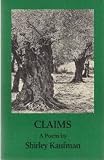 Kaufman, Shirley: Claims
