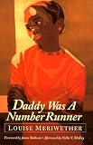 Meriwether, Louise: Daddy Was a Number Runner Meriwether, Louise: Daddy Was a Number Runner