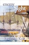 Kent, Alexander: Enemy in Sight