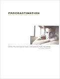 Provost, Judith A.: Procrastination: Using Psychological Type Concepts to Help Students Provost, Judith A.: Procrastination: Using Psychological Type Concepts to Help Students