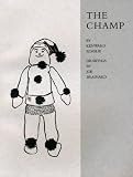 Elmslie, Kenward: The Champ