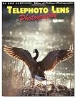 Telephoto Lens Photography