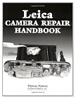 Leica Camera Repair Handbook