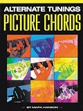Hanson, Mark: Alternate Tunings Picture Chords